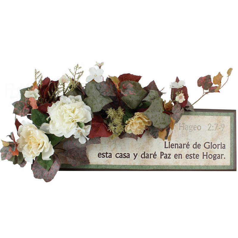 Plaqueta Con Decoración De Guirnalda Flores De Seda, Texto: Hageo 2:7-9