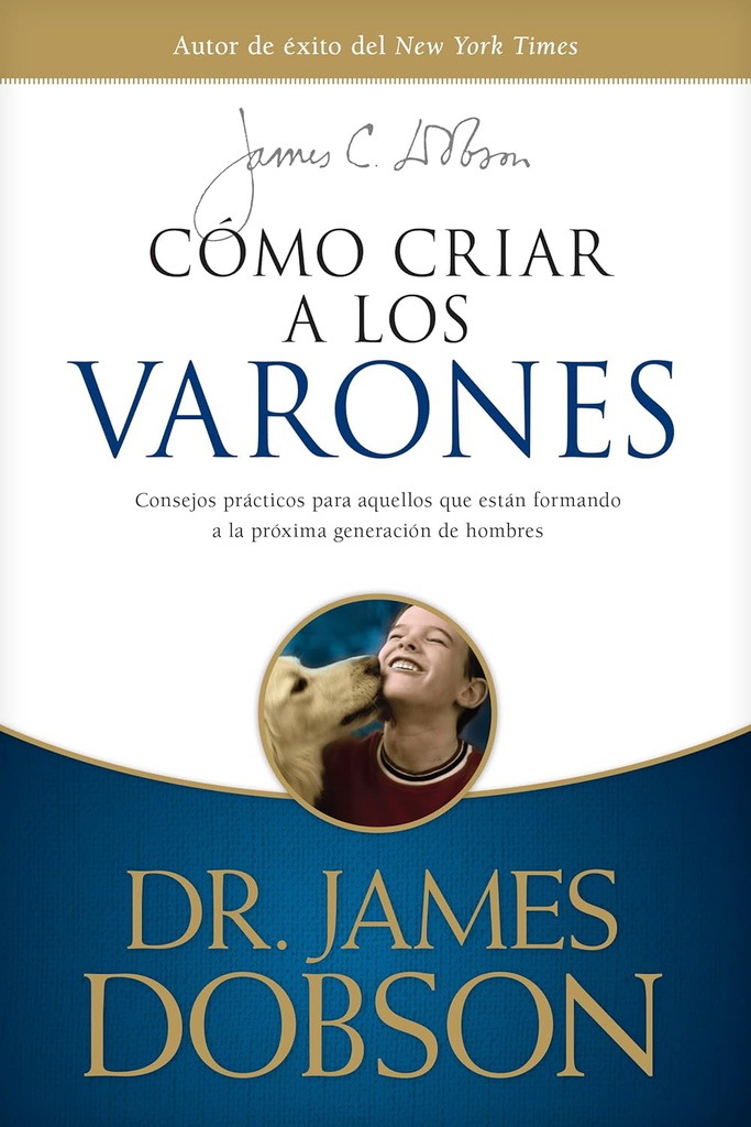 Como Criar A Los Varones