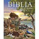 Biblia Completa Ilustrada Para Niños 