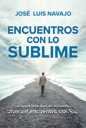 Encuentro Con Lo Sublime