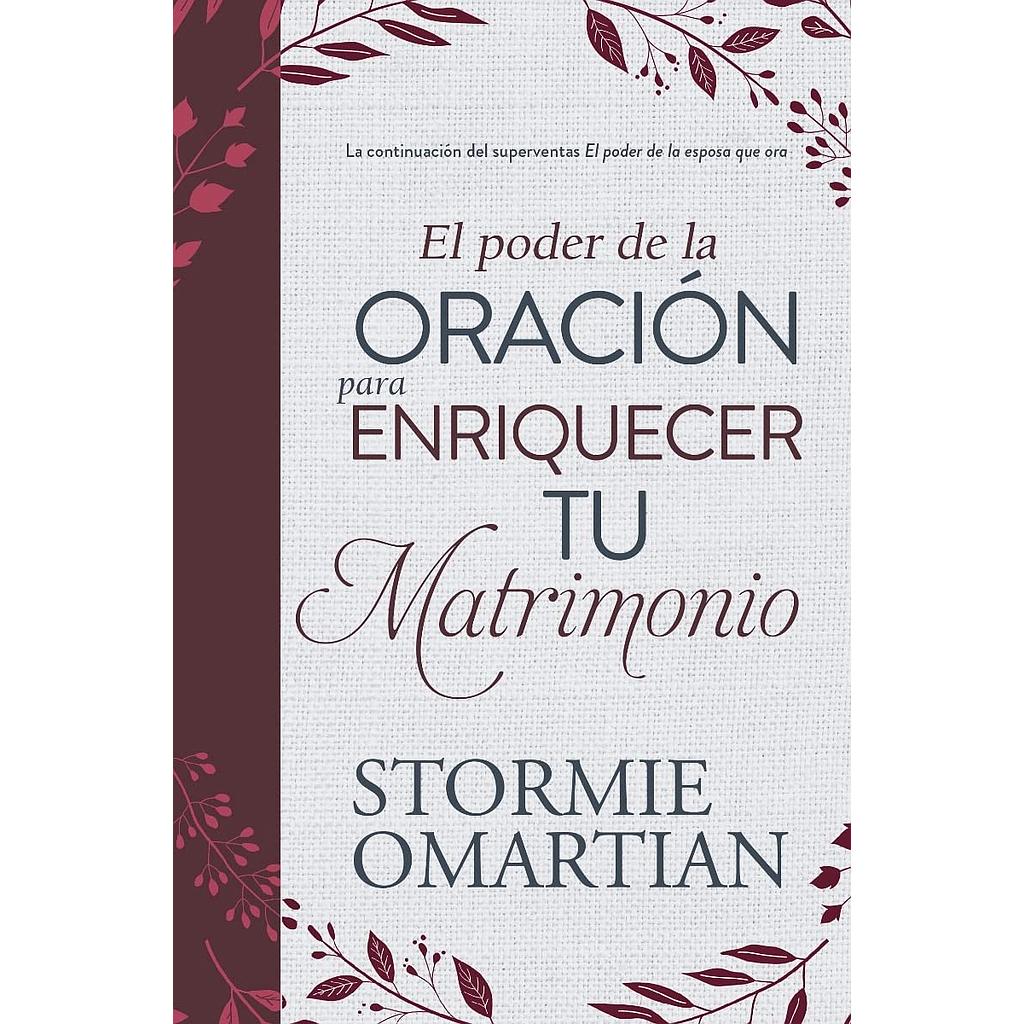 El Poder De La Oración Para Enriquecer Tu Matrimonio