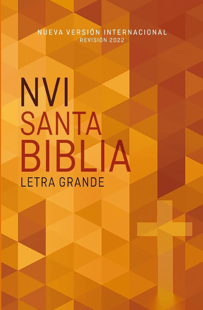 Biblia NVI Edición Económica, Letra Grande, Texto Revisado 2022, Tapa Rústica