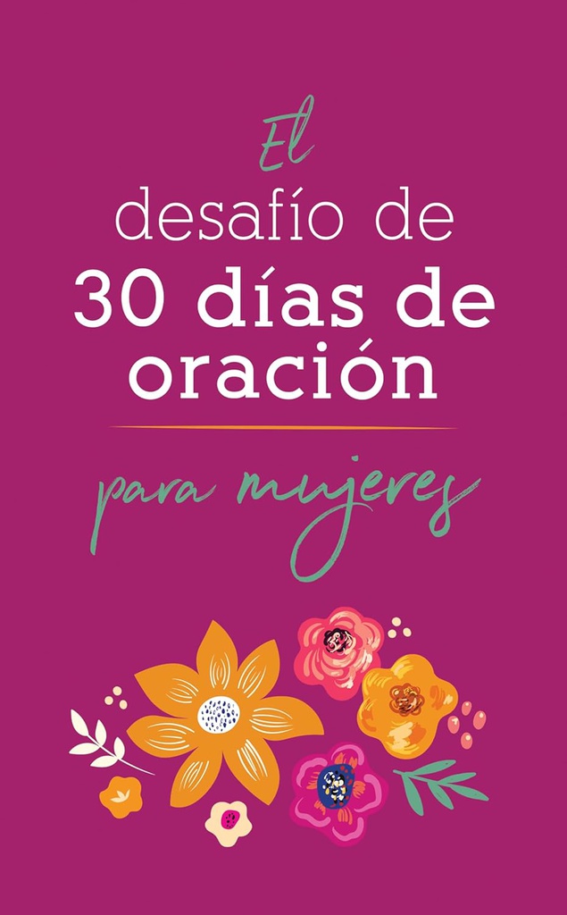 Desafio De 30 Días De Oración