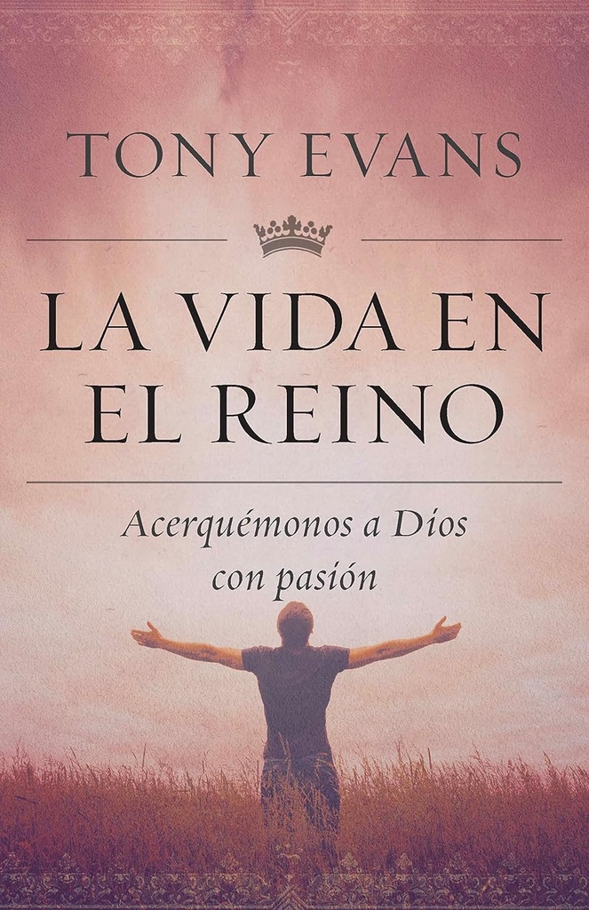 La Vida En EL Reino