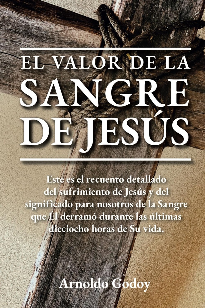 El Valor De La Sangre De Jesús