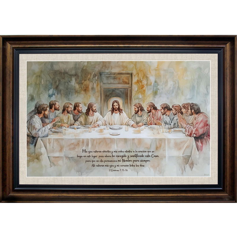 Cuadro Con Marco Color Café Diseño Santa Cena en Acuarela Texto: 2 Crónicas 7:15-16 Santa Cena