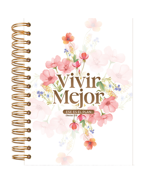 Agenda 2026 Fondo Floreado  (Blanca) Vivir Mejor Ese Es El Plan Efesios 5:15