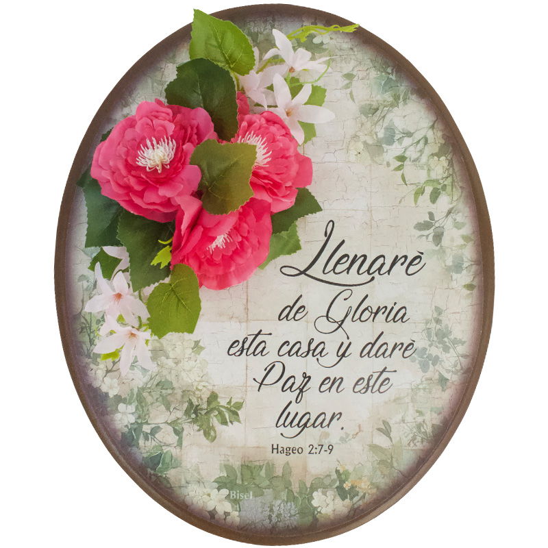 Plaqueta Ovalada Con Flor Fondo De Hoja Verde Hageo 2:7:9 Llenaré De Gloria Esta Casa.