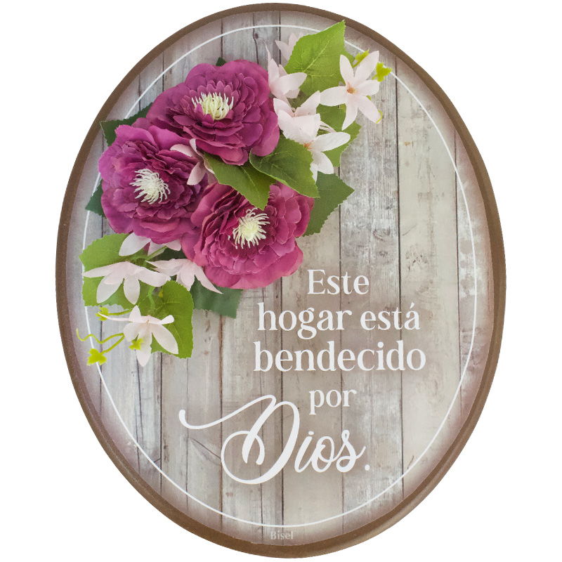 Plaqueta Ovalada Con Flor Fondo De Madera Texto: Este Hogar Esta Bendecido Por Dios