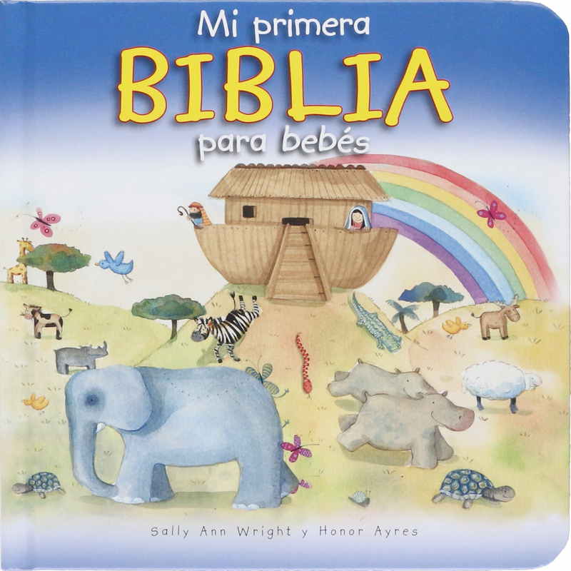 Mi Primera Biblia Para Bebes