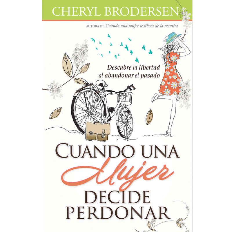 Cuando Una Mujer Decide Perdonar
