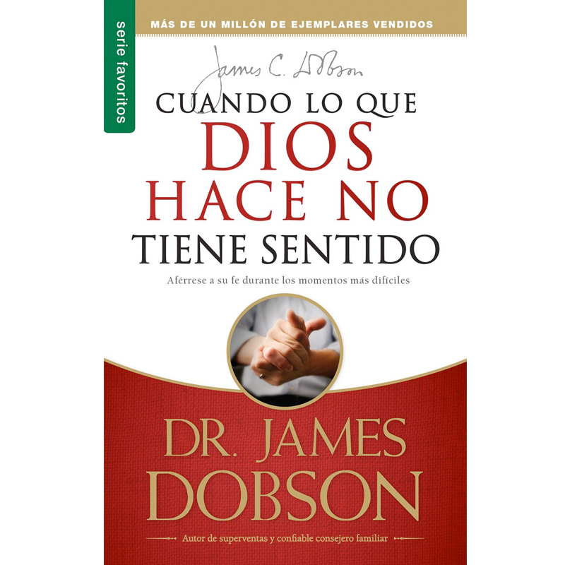 Cuando Lo Que Dios Hace No Tiene Sentido (Bolsillo)