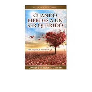 Cuando Pierdes A Un Ser Querido (Bolsillo)