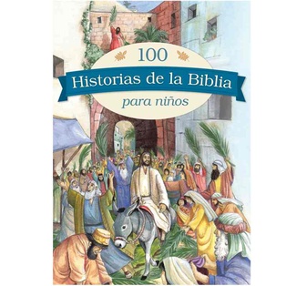 100 Historia De La Biblia