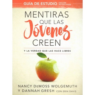 Mentiras Que Las Jóvenes Creen  (Guía De Estudio)