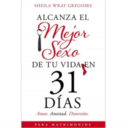 [LGN-4046] Alcanza El Mejor Sexo De Tu Vida En 31 Días