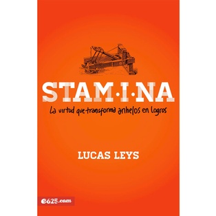 Stamina: La virtud que transforma anhelos en logros