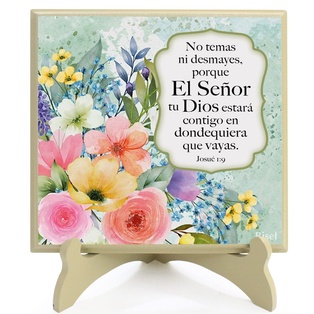 Plaqueta Con Base Diseño: Flores Texto: Josué 1:9 No Temas.