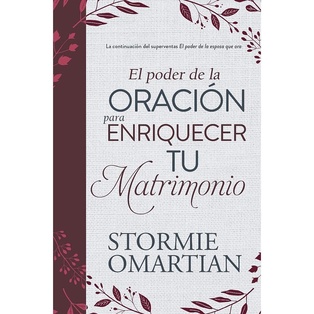 El Poder De La Oración Para Enriquecer Tu Matrimonio