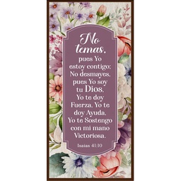 [DECOR-1243B] Plaqueta Texto: Isaías 41:10 No Temas.
