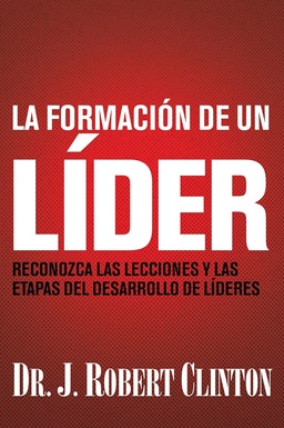 La Formación De Un Lider