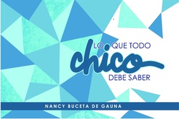 [LMH-7122] Lo Que Todo Chico Debe Saber