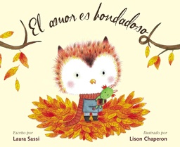 [LV-7267] El Amor Bondadoso