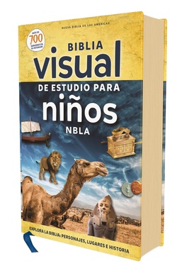 Biblia NBLA, Visual De Estudio Para Niños, Tapa Dura: Explora La Biblia: Personajes, Lugares E Historia