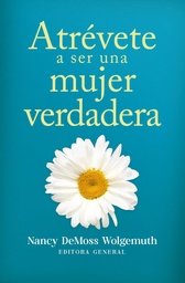 [LEP-7292] Atrévete A Ser Una Mujer Verdadera