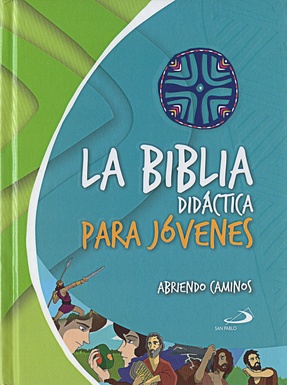 Biblia Didáctica Cátolica Para Jóvenes Pasta Dura