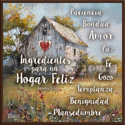 [DECOR-1040A] Plaqueta Ingredientes Para Un Hogar Feliz Gálatas 5:22 ( Nuevo )