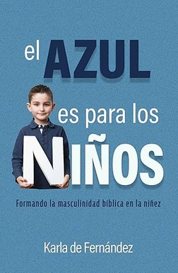 El Azul Es Para Los Niños