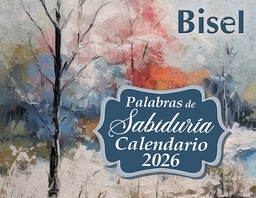 [CALENDAR-1005B] Calendario 2026 Palabras De Sabiduría