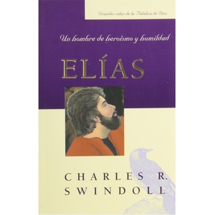 Elias Un Hombre De Heroismo Y Humildad (Bolsillo)