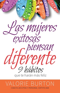 Las Mujeres Exitosas Piensan Diferente