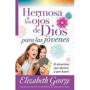 Hermosa A Los Ojos De Dios (Para Jóvenes)